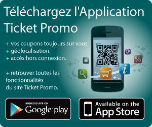 Téléchargez l'Application Ticket Promo